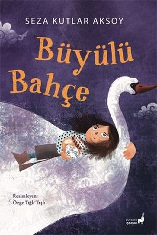 Büyülü Bahçe - Renkli Resimli | Everest Yayınları