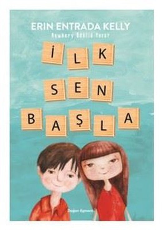 İlk Sen Başla | Doğan ve Egmont Yayıncılık