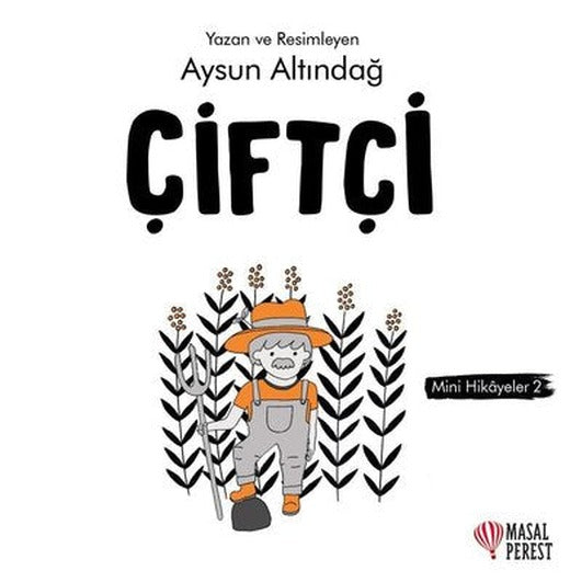 Çiftçi - Mini Hikayeler 2 | Masalperest