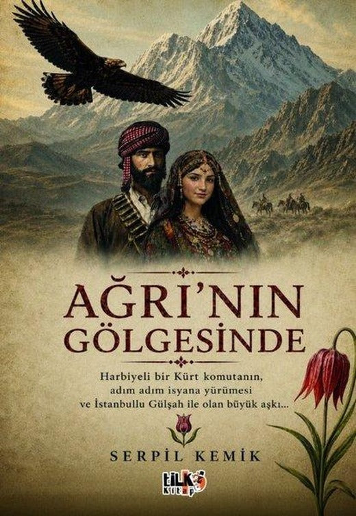 Ağrı'nın Gölgesinde | Tilki Kitap (İnce Kapak)