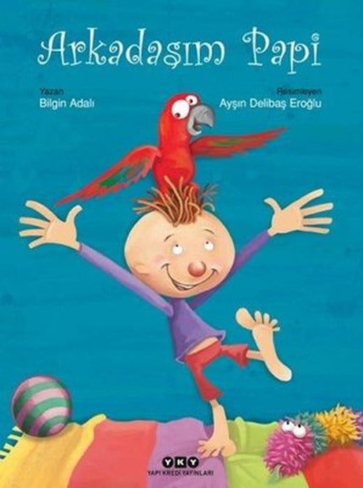 Arkadaşım Papi | Yapı Kredi Yayınları