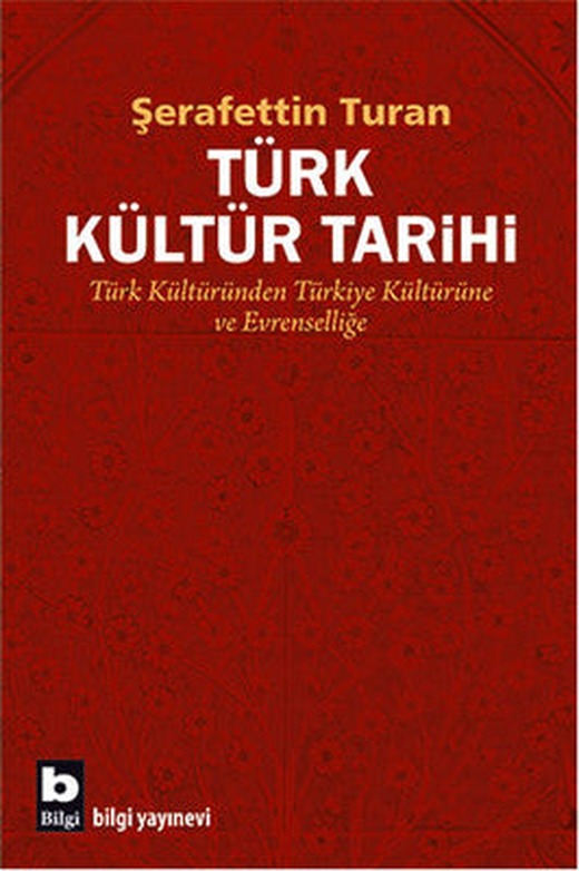 Türk Kültür Tarihi | Bilgi Yayınevi