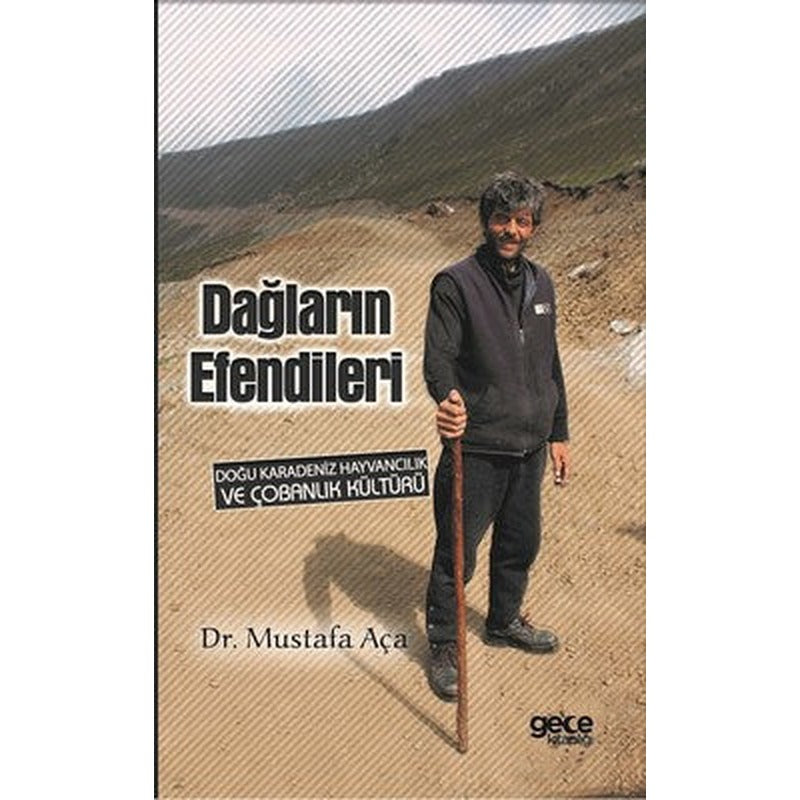 Dağların Efendileri-Doğu Karadeniz Hayvancılık ve Çobanlık Kültürü | Gece Kitaplığı