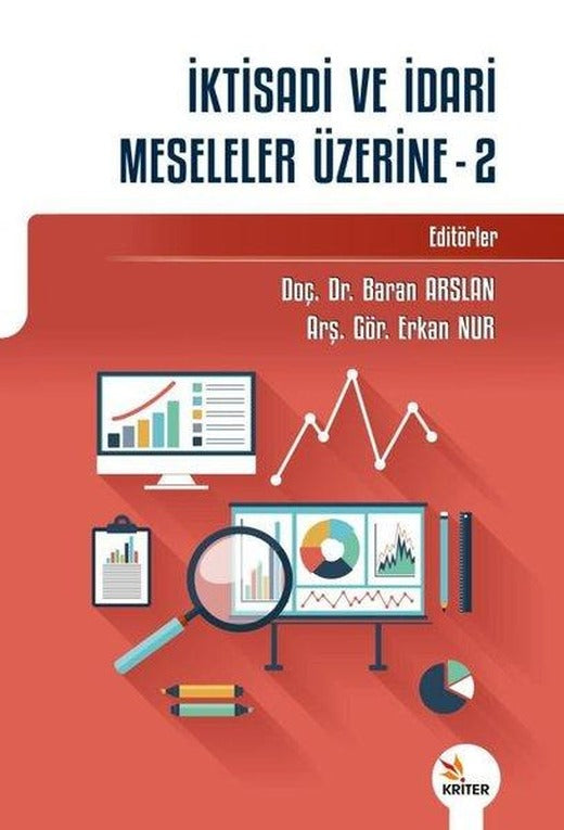 İktisadi ve İdari Meseleler Üzerine - 2 | Kriter (İnce Kapak)