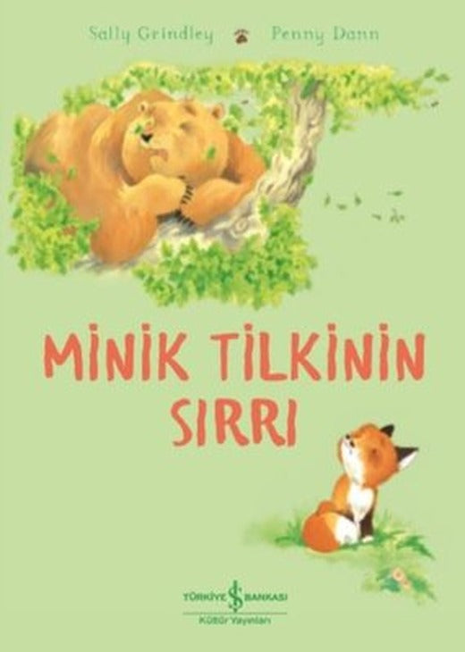 Minik Tilkinin Sırrı | İş Bankası Kültür Yayınları