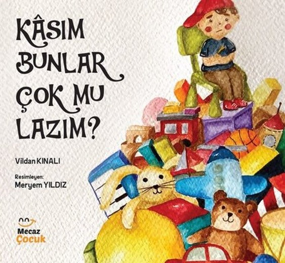 Kasım Bunlar Çok mu Lazım? | Mecaz Çocuk