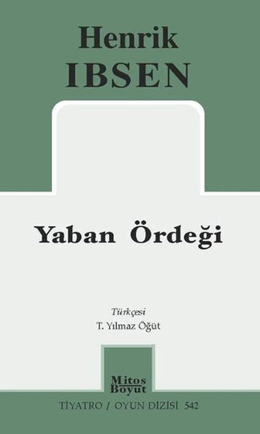 Yaban Ördeği | Mitos Boyut Yayınları - Tiyatro Oyun Dizisi (İnce Kapak)
