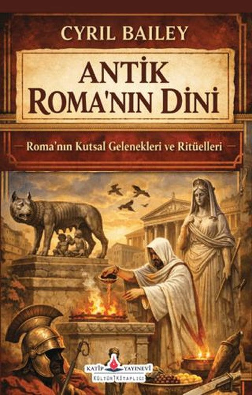 Antik Roma’nın Dini | Katip Yayınları (Ciltsiz)