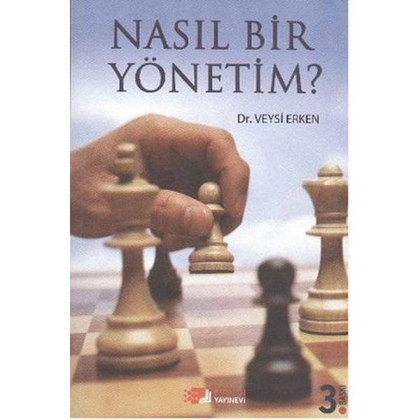 Nasıl Bir Yönetim? | Berikan Yayınevi (Ciltsiz)