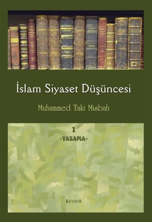 İslam Siyaset Düşüncesi 1 - Yasama