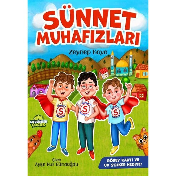 Sünnet Muhafızları | Mevsimler Çocuk (İnce Kapak)