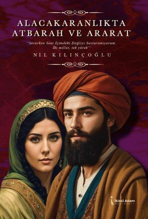 Alacakaranlıkta Atbarah ve Ararat | İkinci Adam Yayınları (e-Kitap)