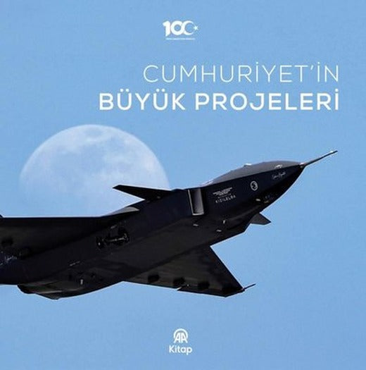 Cumhuriyet'in Büyük Projeleri | AA Kitap