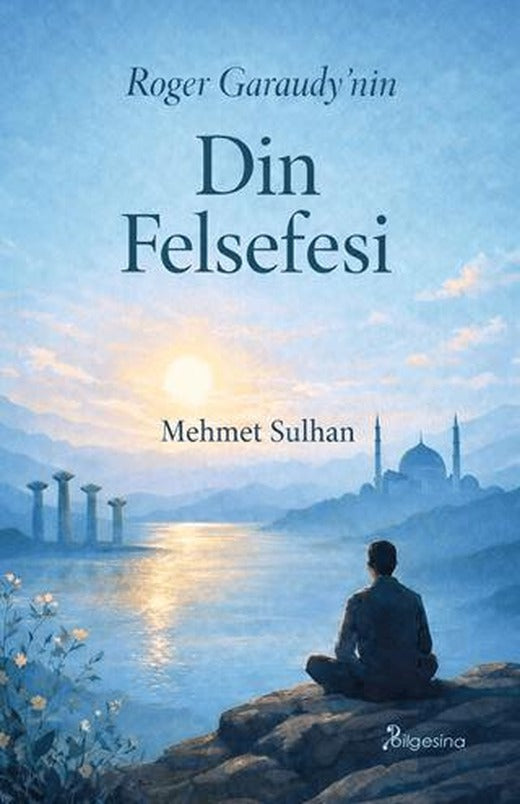 Roger Garaudy’nin Din Felsefesi
