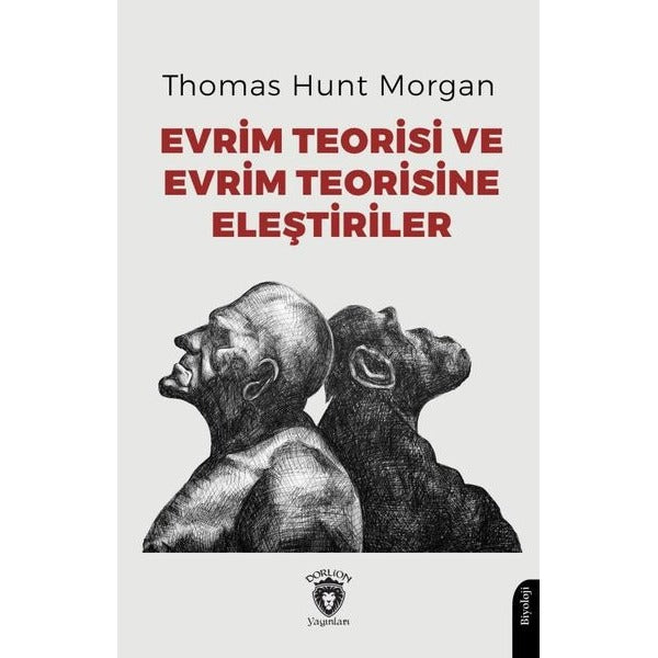 Evrim Teorisi ve Evrim Teorisine Eleştiriler