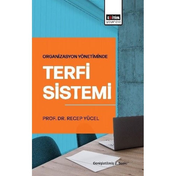 Organizasyon Yönetiminde Terfi Sistemi | Eğitim Yayınevi (İnce Kapak)