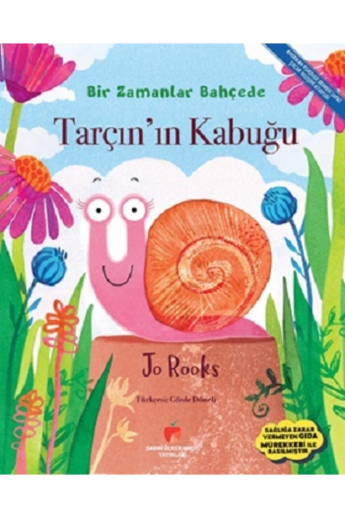 Tarçın’ın Kabuğu - Bir Zamanlar Bahçede