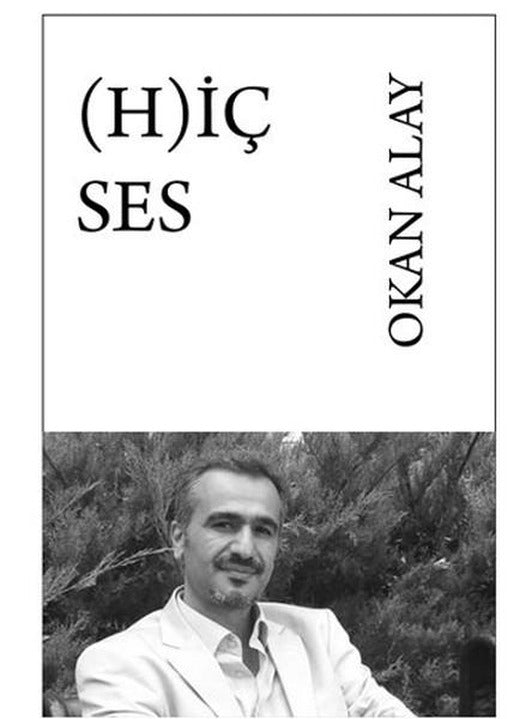 Hiç Ses | Hel Yayınları (İnce Kapak)