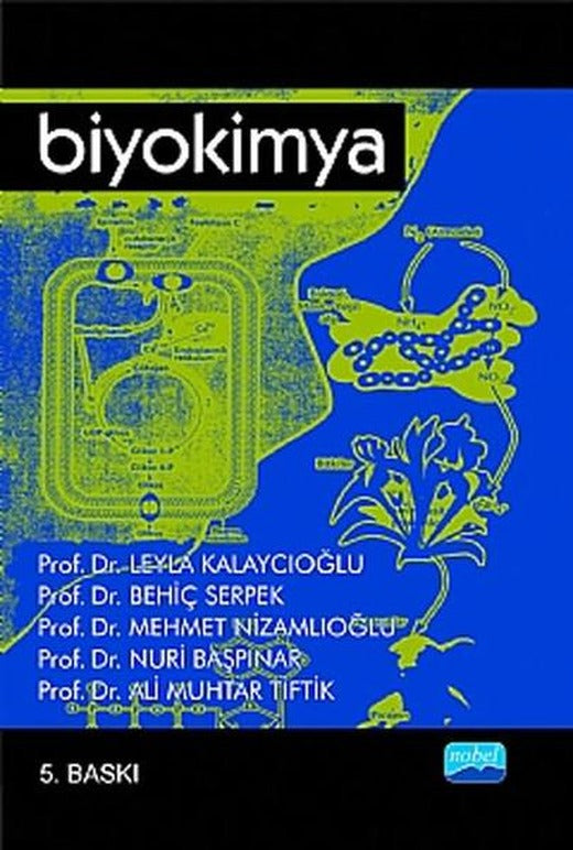 Biyokimya | Nobel Akademik Yayıncılık (İnce Kapak)
