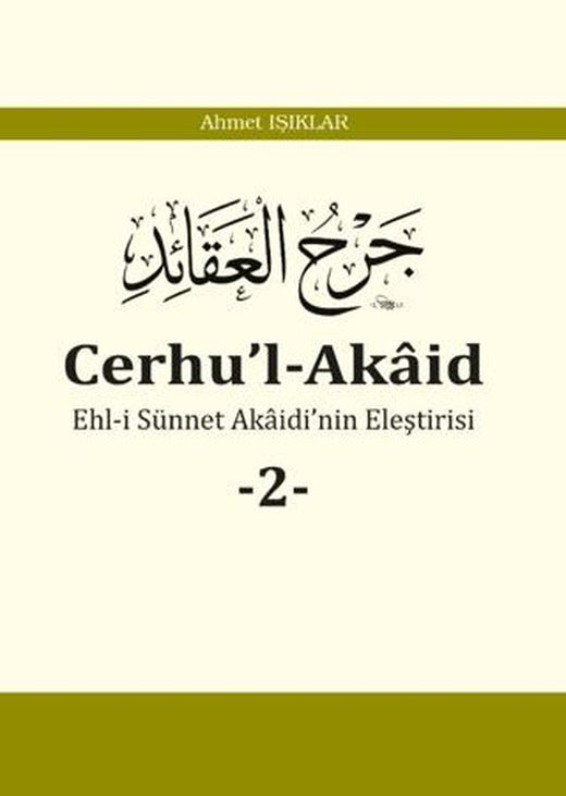 Cerhu’l-Akâid -2-