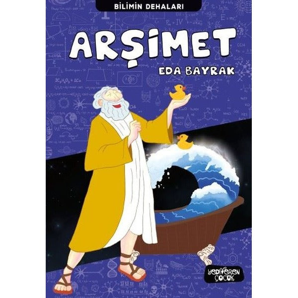 Arşimet - Bilimin Dehaları | Yediveren Çocuk