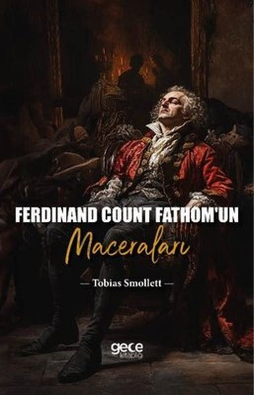 Ferdinand Count Fathom'un Maceraları | Gece Kitaplığı (İnce Kapak)
