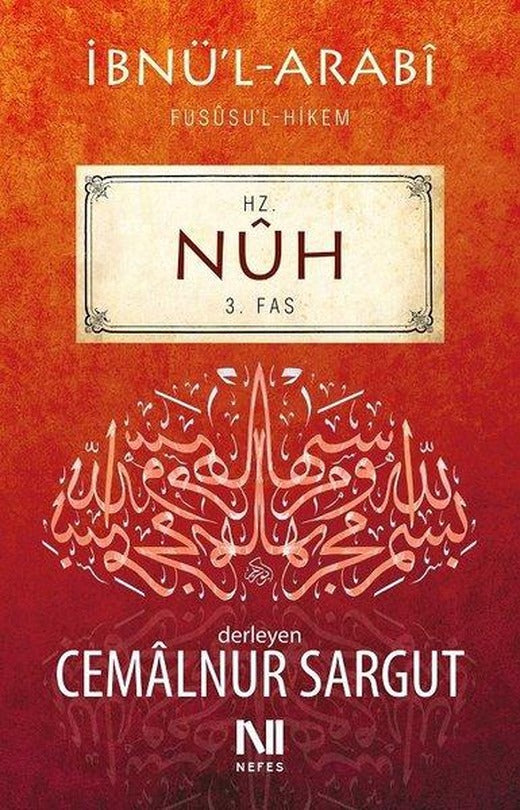 Hz. Nuh  Fususul-hikem 3. Fas | Nefes Yayıncılık - İlim Dizisi (e-Kitap)