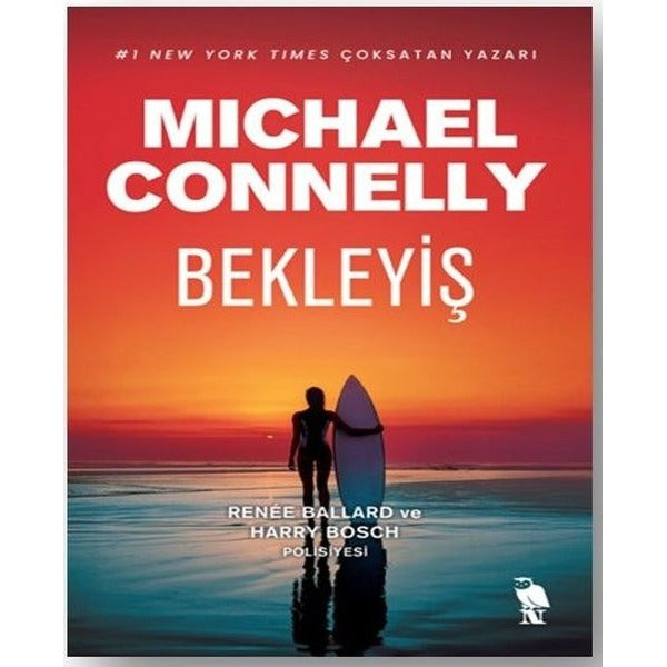 Bekleyiş - Renee Ballard ve Harry Bosch Polisiyesi | Nemesis Kitap (İnce Kapak)