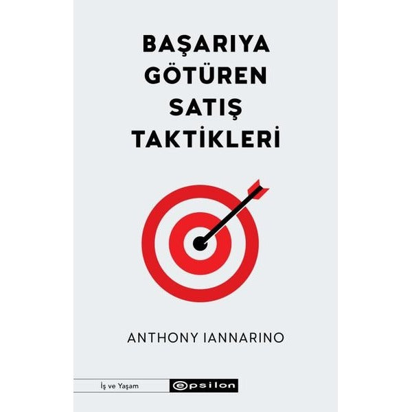 Başarıya Götüren Satış Taktikleri | Epsilon Yayınevi