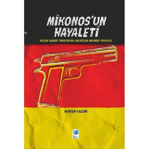 Mikonos’un Hayaleti | Feta Yayıncılık (Ciltsiz)