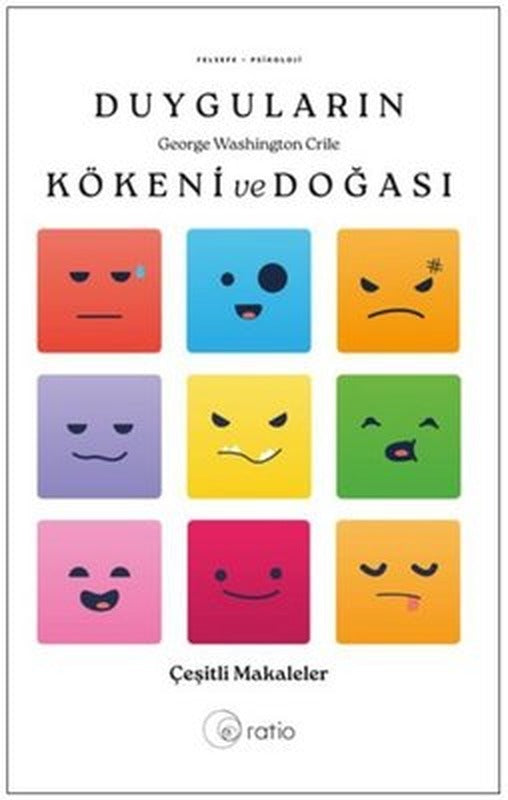 Duyguların Kökeni ve Doğası Çeşitli Makaleler | Ratio Yayınları (İnce Kapak)