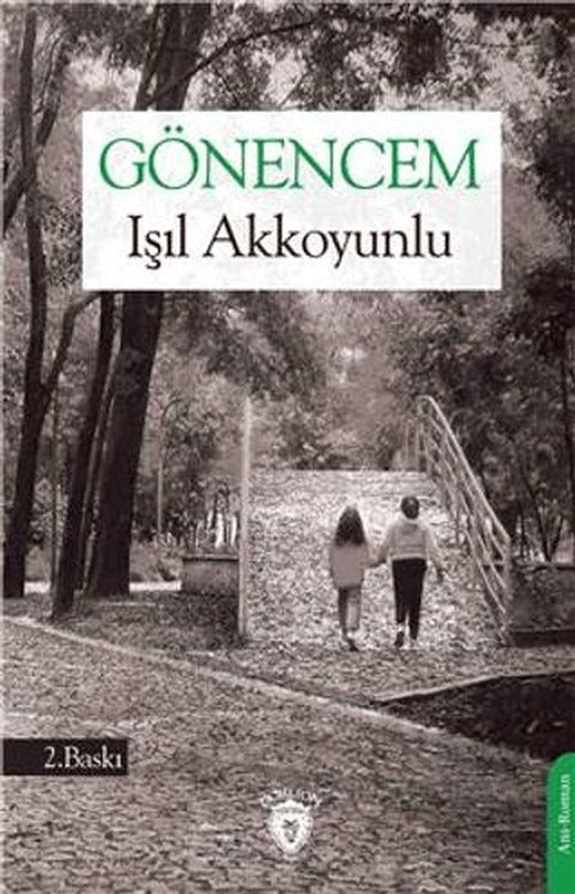 Gönencem | Dorlion Yayınları (Ciltsiz)