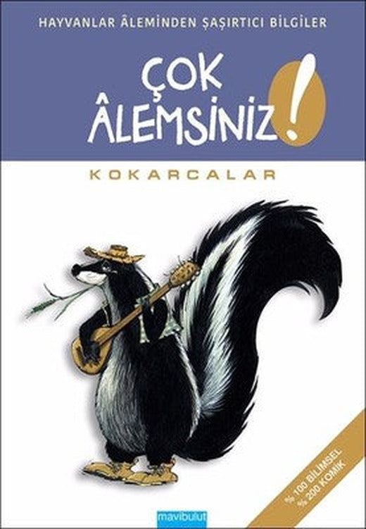 Kokarcalar-Çok Alemsiniz! | Mavi Bulut Yayıncılık
