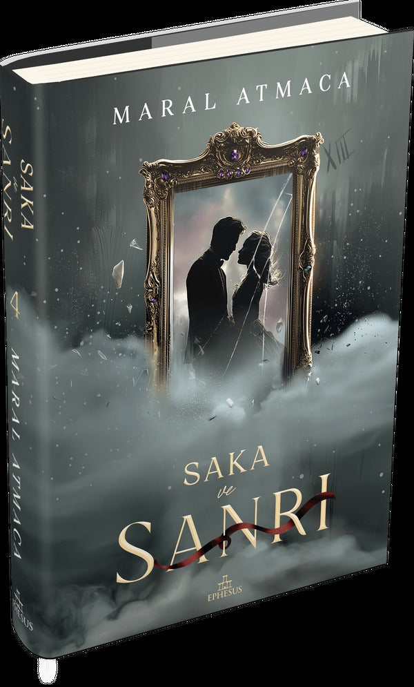 Saka ve Sanrı Cilt 4 | Ephesus Yayınları