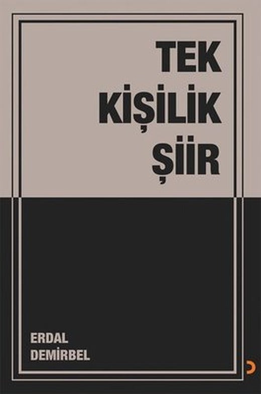 Tek Kişilik Şiir | Cinius