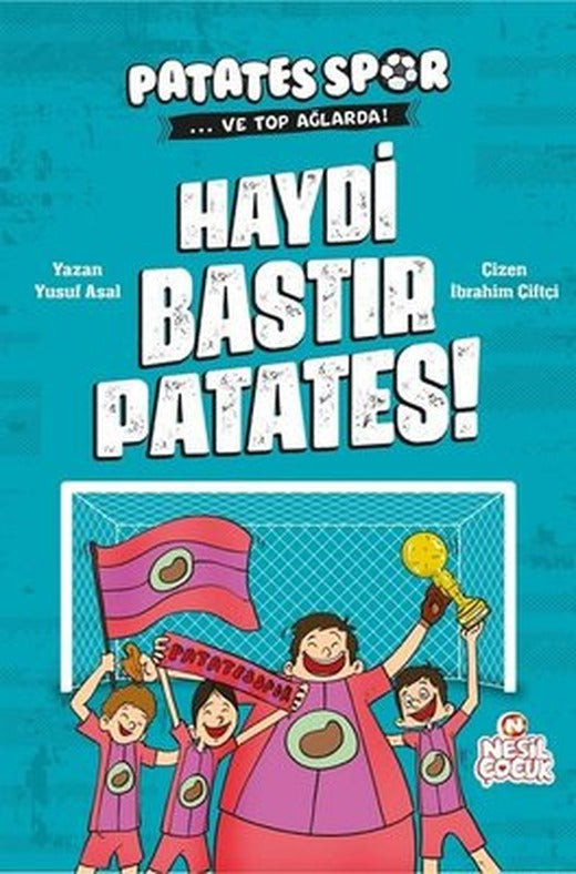 Haydi Bastır Patates | Nesil Çocuk Yayınları