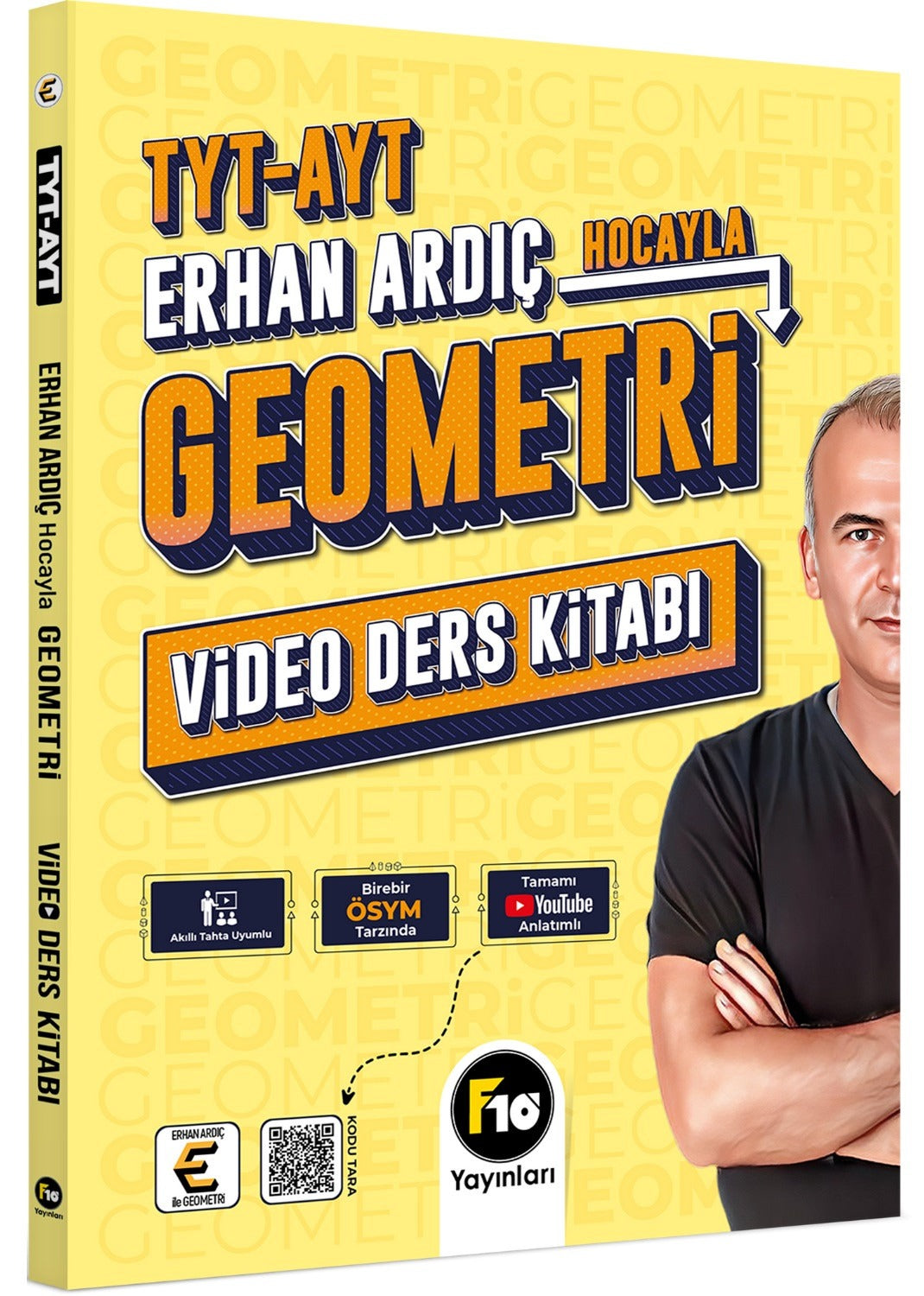 Erhan Ardıç Hocayla TYT-AYT Geometri Video Ders Kitabı | F10 Yayınları (İnce Kapak)