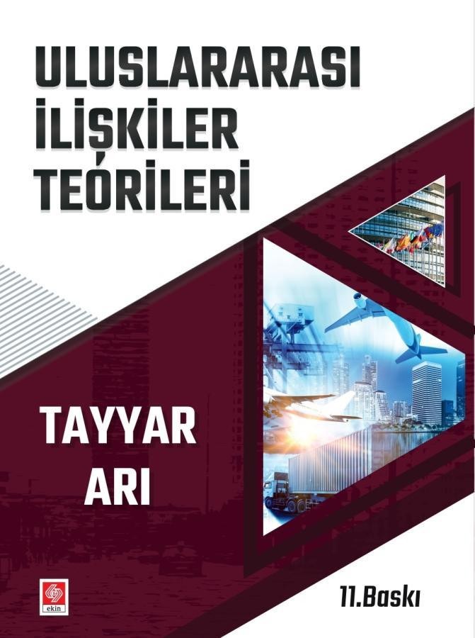 Uluslararası İlişkiler Teorileri | Ekin Basım Yayın (İnce Kapak)