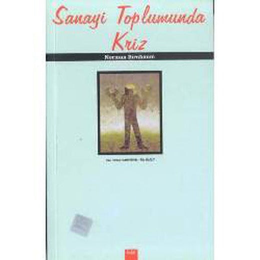 Sanayi Toplumunda İmajınız | Babil Yayıncılık