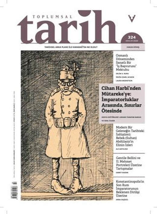 Toplumsal Tarih Dergisi Sayı: 324 Aralık 2020 | Tarih Vakfı Yurt Yayınları - Toplumsal Tarih Dergisi (Ciltsiz)