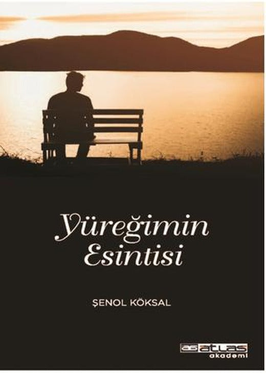 Yüreğimin Esintisi | Atlas Akademi (Ciltsiz)