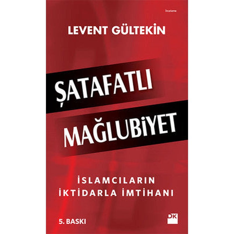 Şatafatlı Mağlubiyet | Doğan Kitap