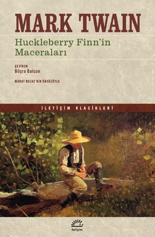 Huckleberry Finn'in Maceraları - İletişim Klasikleri | İletişim Yayınları