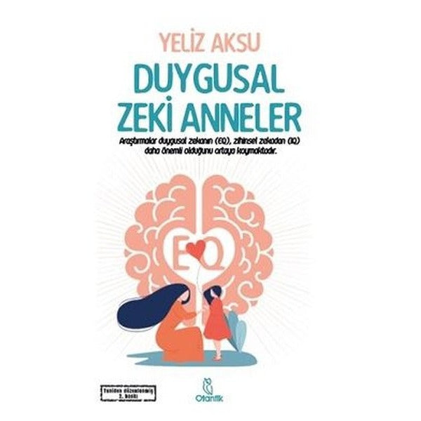 Duygusal Zeki Anneler