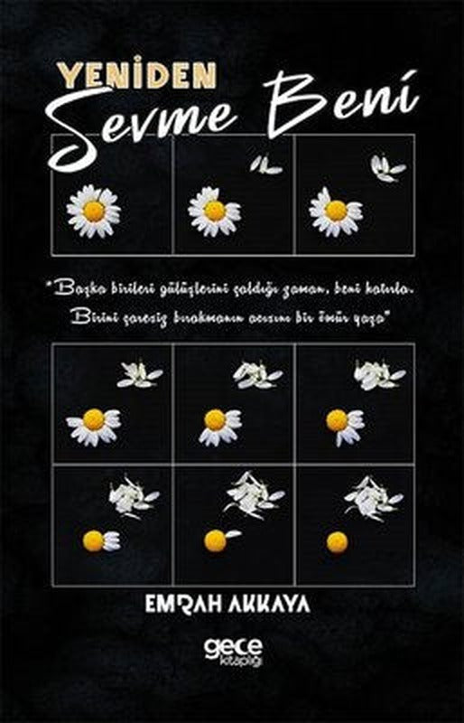Yeniden Sevme Beni | Gece Kitaplığı