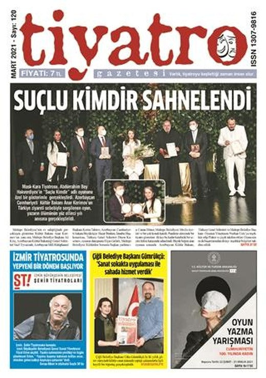 Tiyatro Gazetesi Sayı: 120 Mart 2021 | Tiyatro Gazetesi (Ciltsiz)