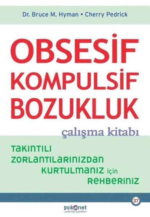 Obsesif-Kompulsif Bozukluk Çalışma Kitabı | Psikonet (İnce Kapak)