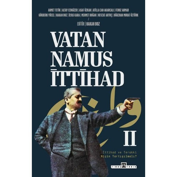 Vatan Namus İttihad 2 | Timaş Yayınları (İnce Kapak)