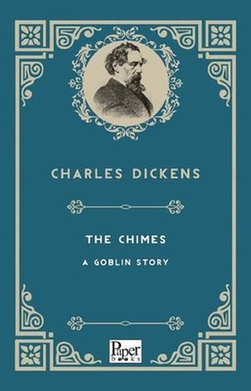The Chimes A Goblin Story | Paper Books