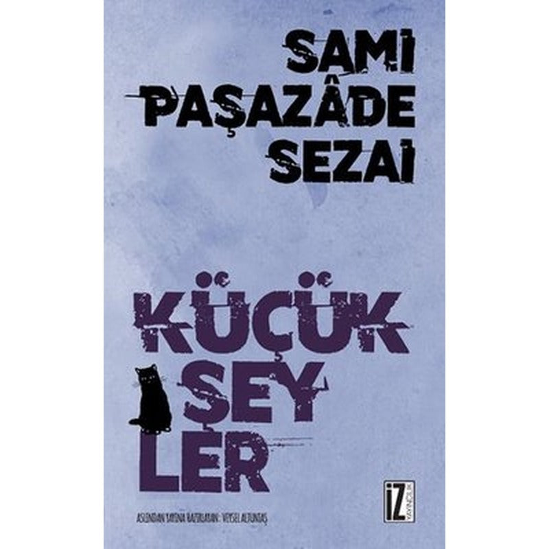 Küçük Şeyler | İz Yayıncılık